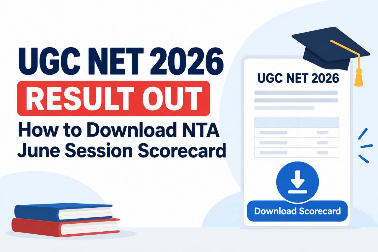 UGC NET 2026 Result Out: How to Download NTA June Session Scorecard