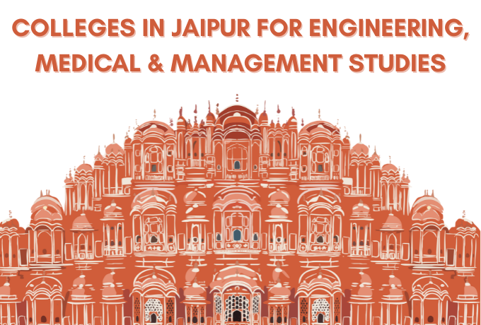 Colleges in Jaipur for Engineering, Medical & Management Studies