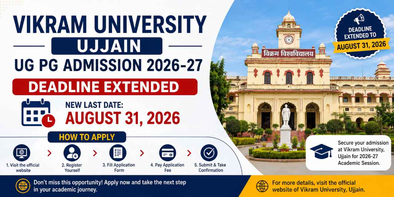 Vikram University Ujjain UG PG Admission 2026-27: Deadline Extended to August 31 – How to Apply