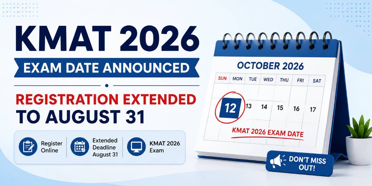 KMAT 2026 Exam Date Announced: Registration Extended to August 31