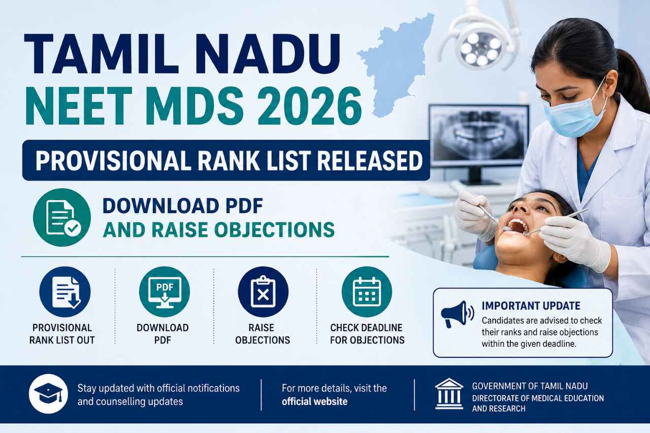 Tamil Nadu NEET MDS 2026 Provisional Rank List Released: Download PDF and Raise Objections