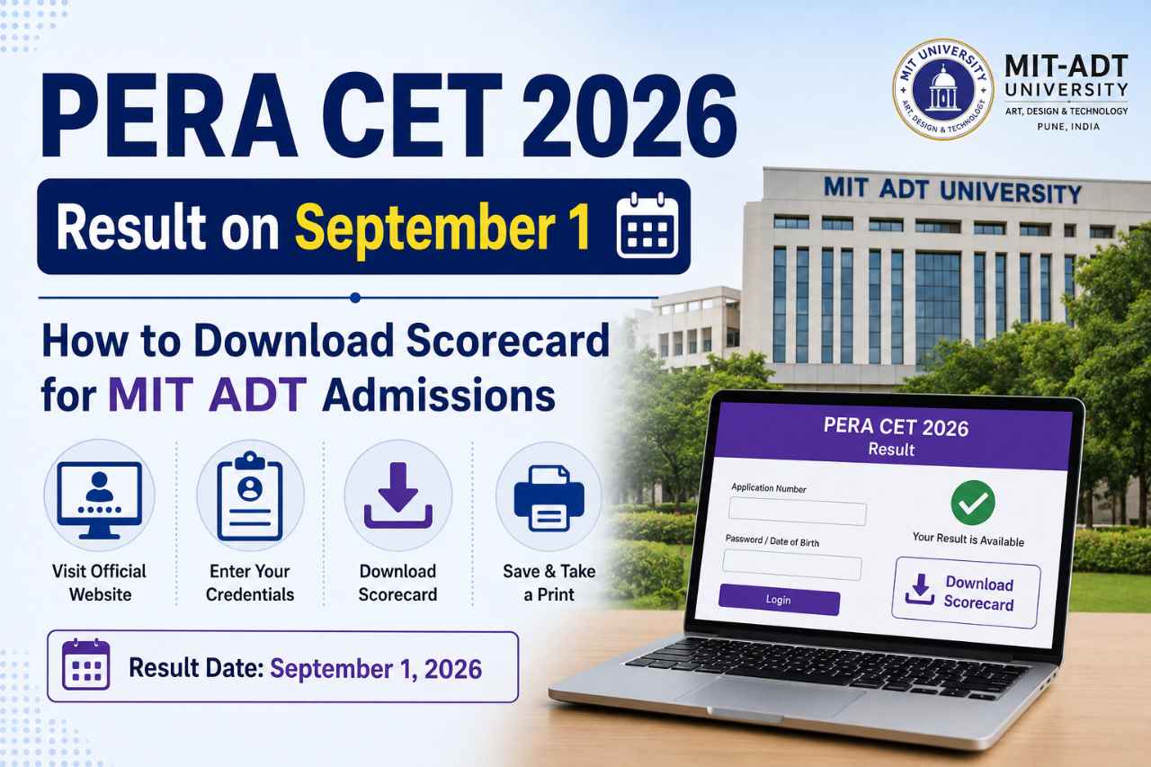 PERA CET 2026 Result on September 1: How to Download Scorecard for MIT ADT Admissions