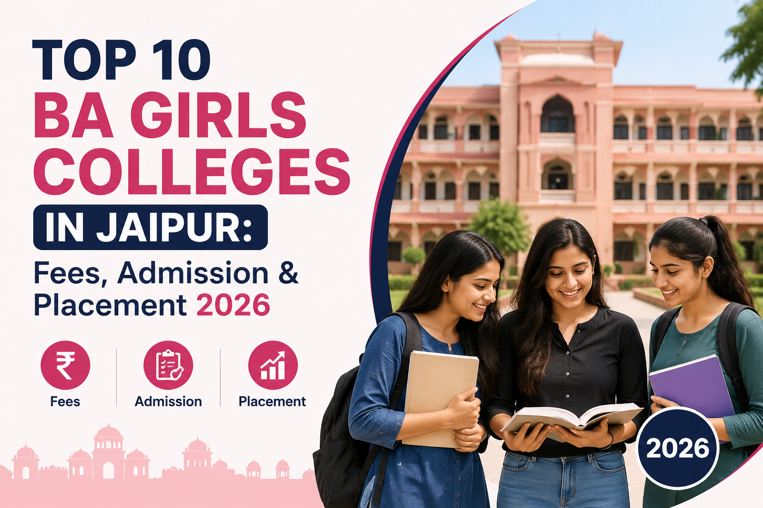 Top 10 BA Girls Colleges in Jaipur: Fees, Admission & Placement 2026