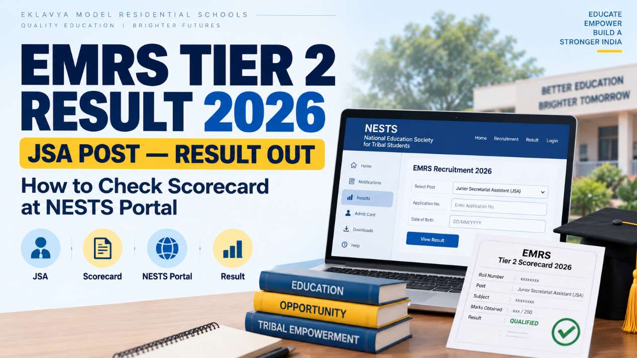 EMRS Tier 2 Result 2026 for JSA Post: How to Check Scorecard at NESTS Portal